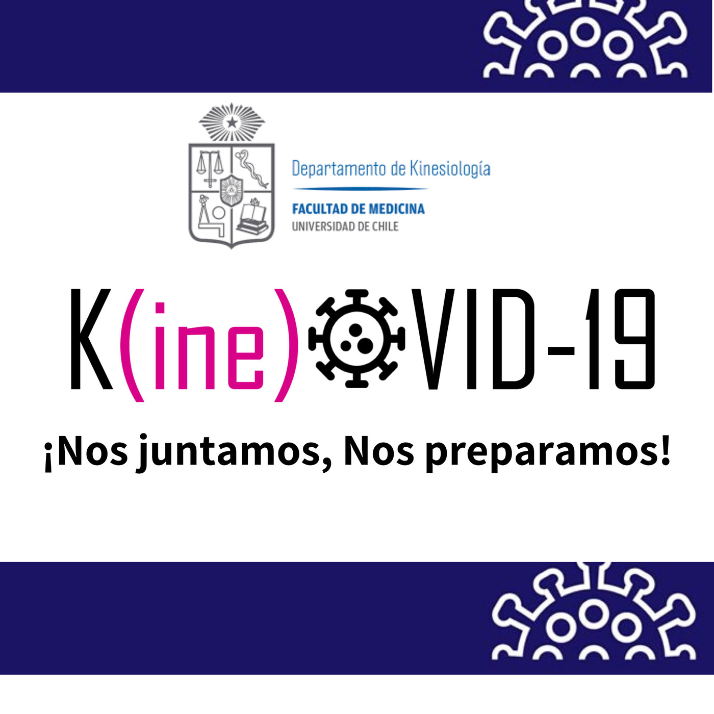 K(ine)OVID-19: ¡Nos juntamos, nos preparamos!