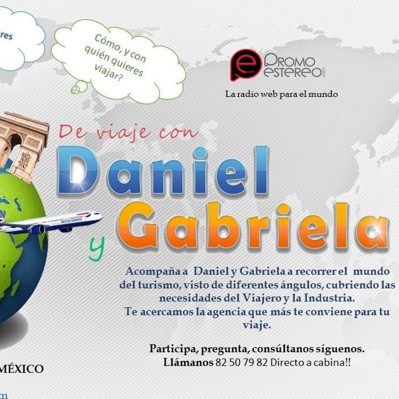 DE VIAJE CON DANIEL Y GABRIELA
