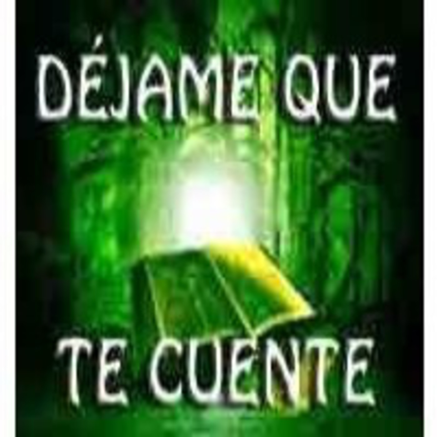 Déjame que te cuente.
