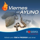 5 Viernes de Ayuno