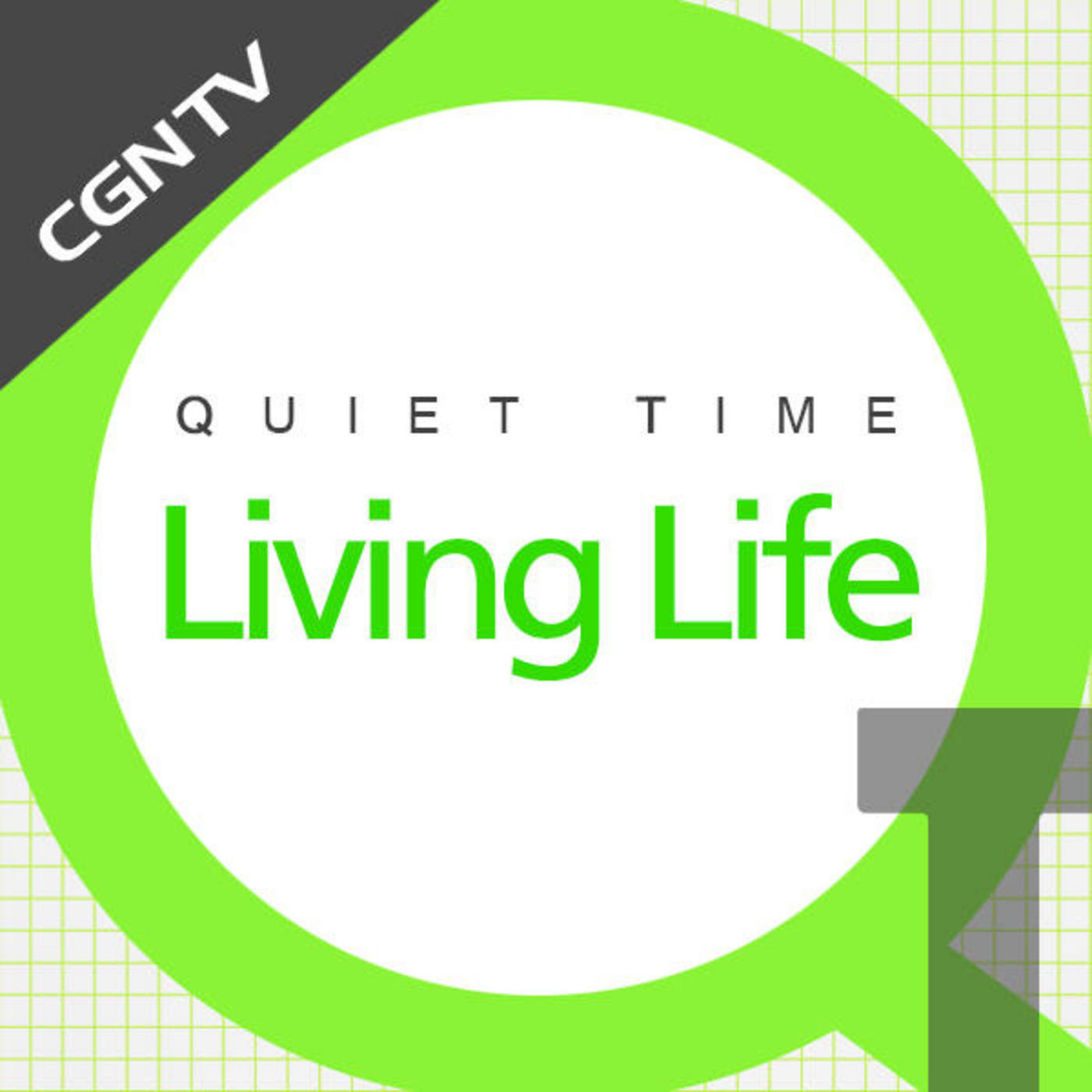 English QT - Living Life [CGNTV]