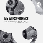 My AI Experience Podcast #1 My First Experience with Chatbot.