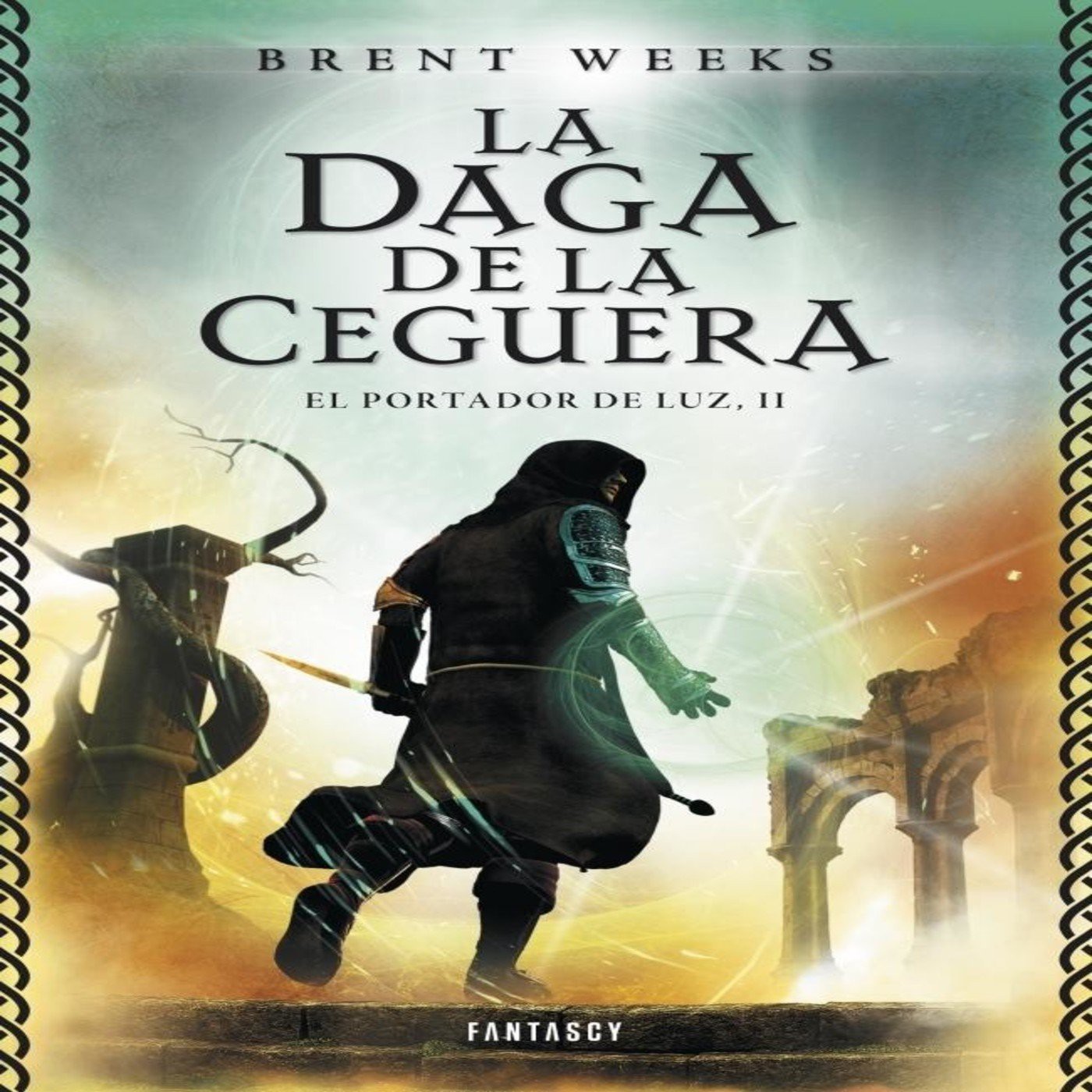 El Portador de la Luz 2 de Brent Weeks