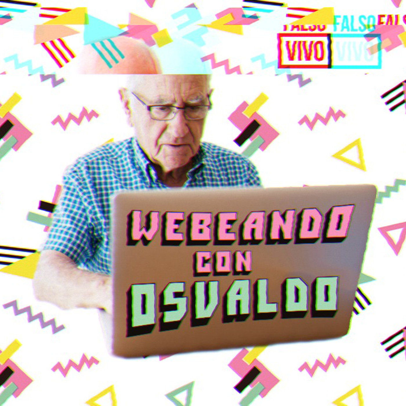 Webeando con Osvaldo