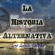 La Historia Alternativa 16/02/2020