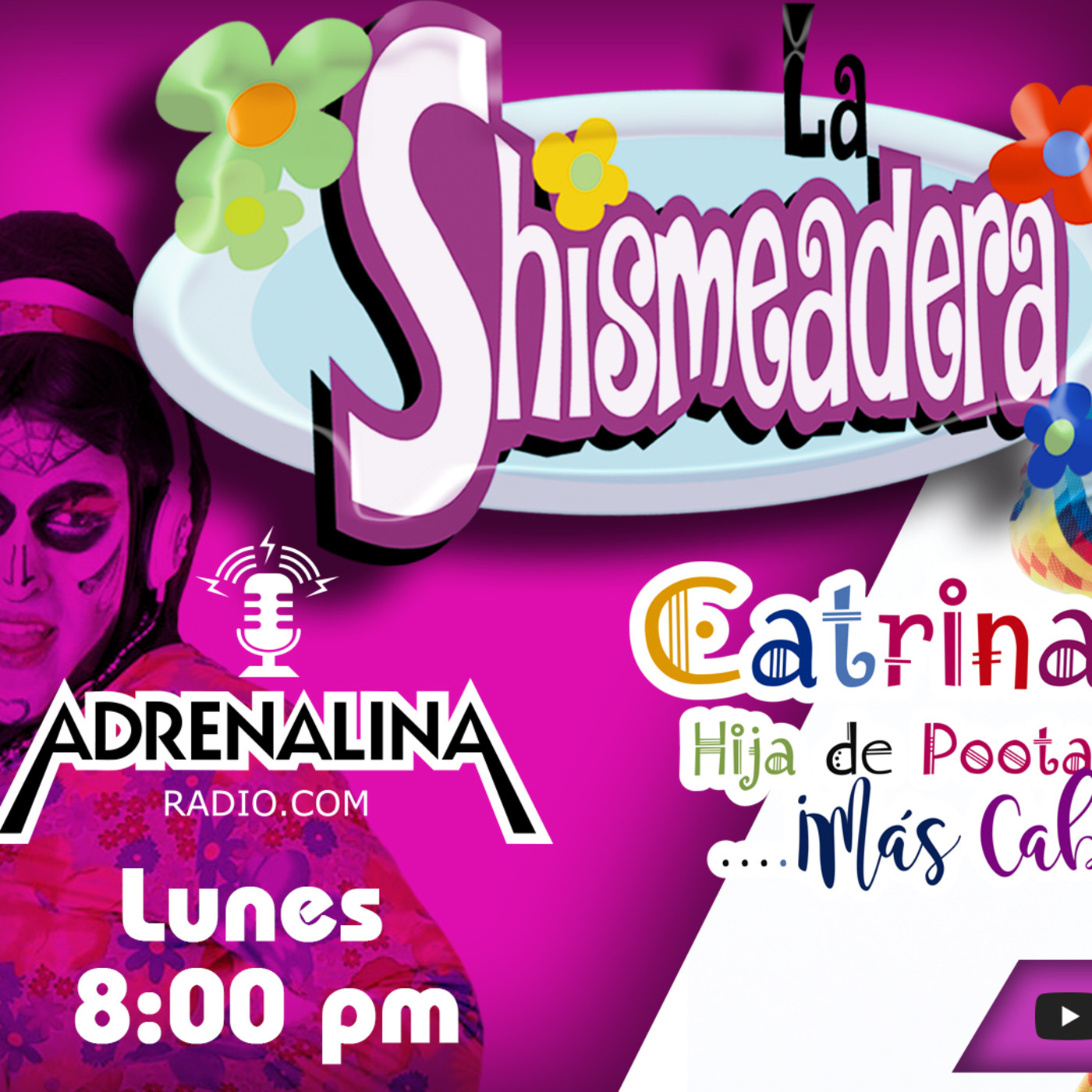 LA SHISMEADERA