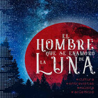 El hombre que se enamoró de la luna