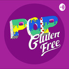 Pop Gluten Free T2 E4: Chromatica y Nuestras peores citas