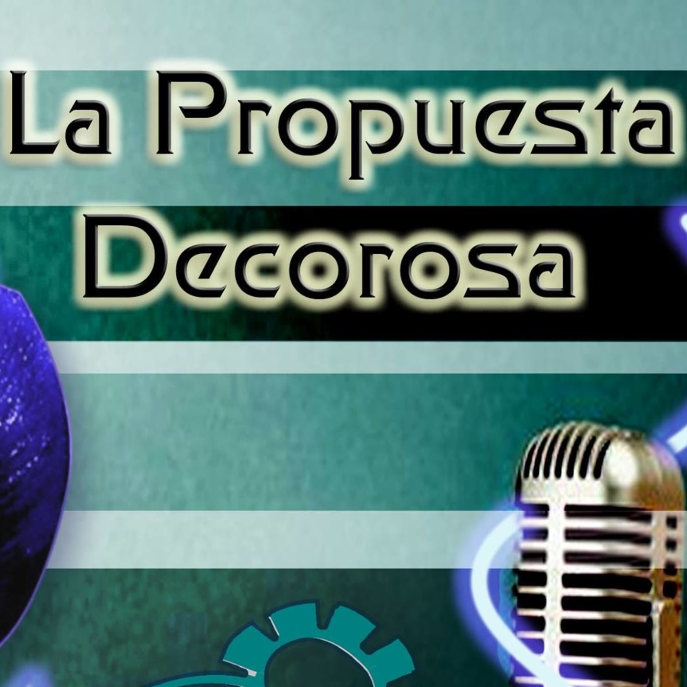 La Propuesta Decorosa