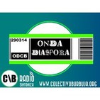 La vuelta (Último programa) - Onda Diáspora 8-3-2018
