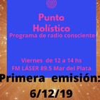 Punto Holístico Programa de radio consciente