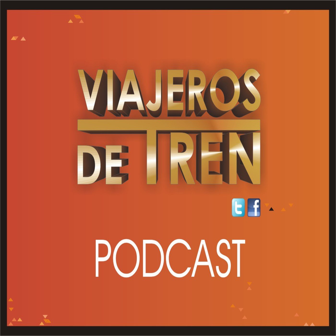 Podcast de Viajeros de Tren