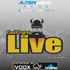 Geekingos Live