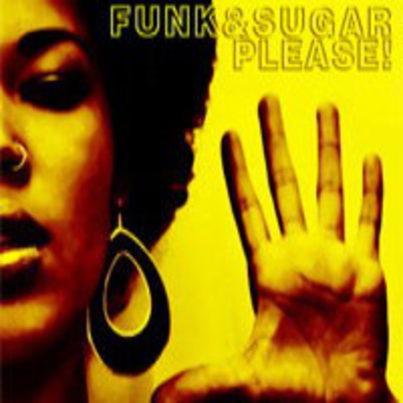 Podcast Funk & Sugar, Please!