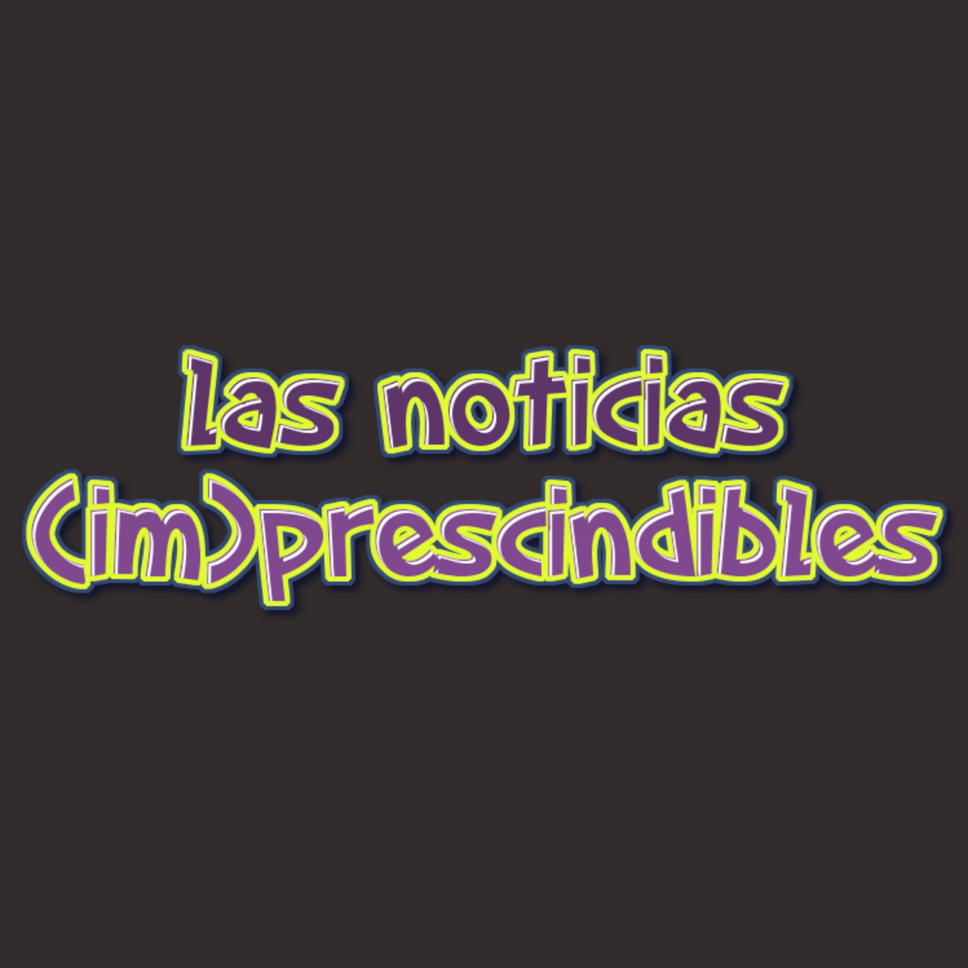 las noticias (im)prescindibles
