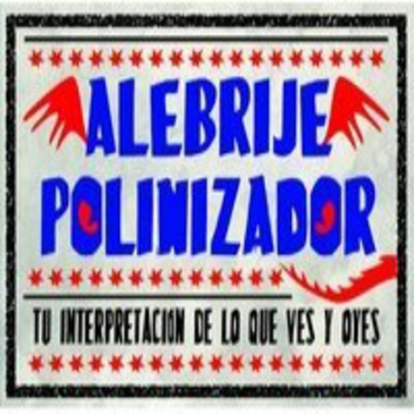 El Alebrije Polinizador