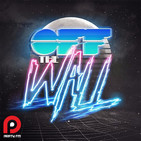 Off The Wall! #012