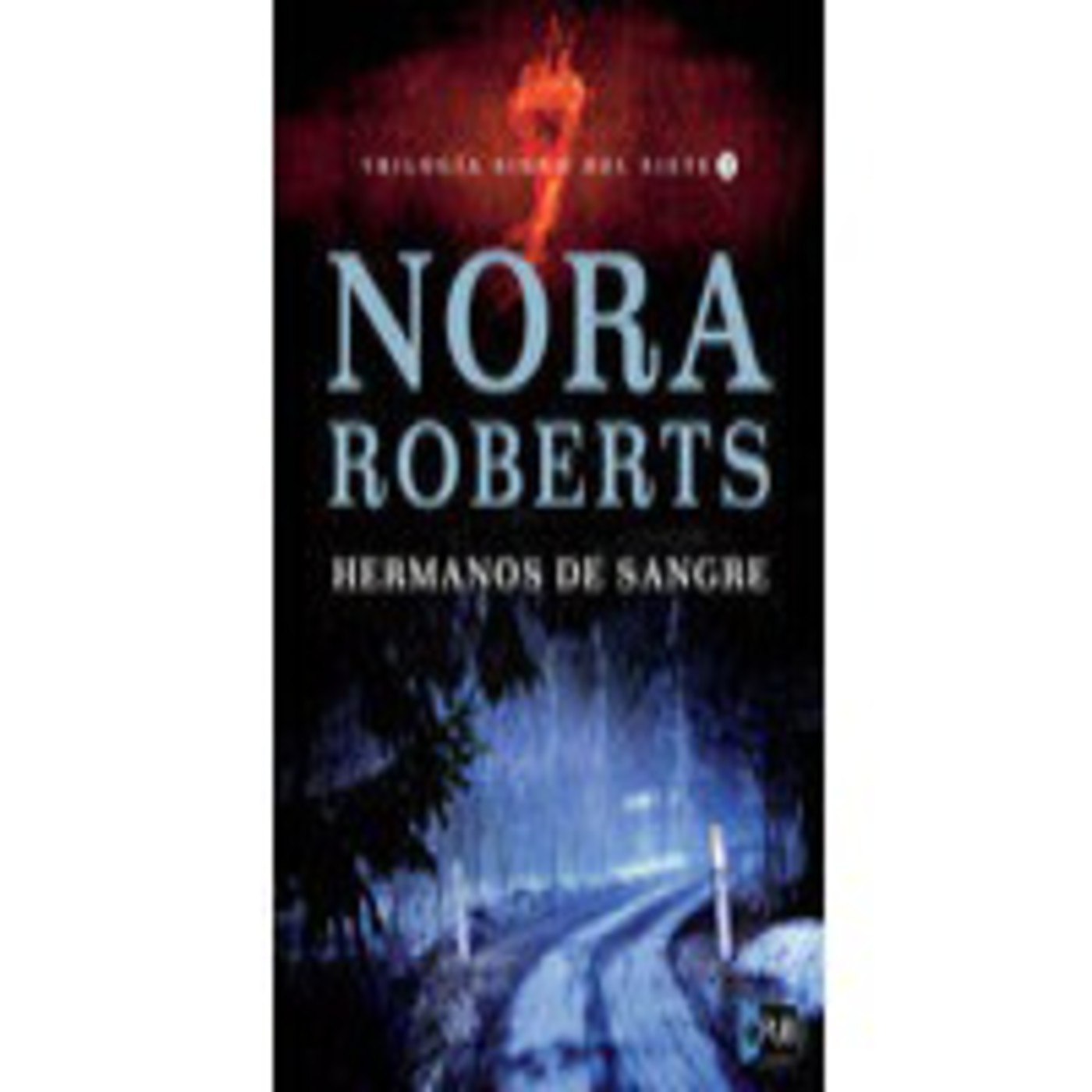 Signo del Siete 1. Nora Roberts