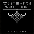 Westmarch Workshop: Ep. 156 – An Evening With Rhykker