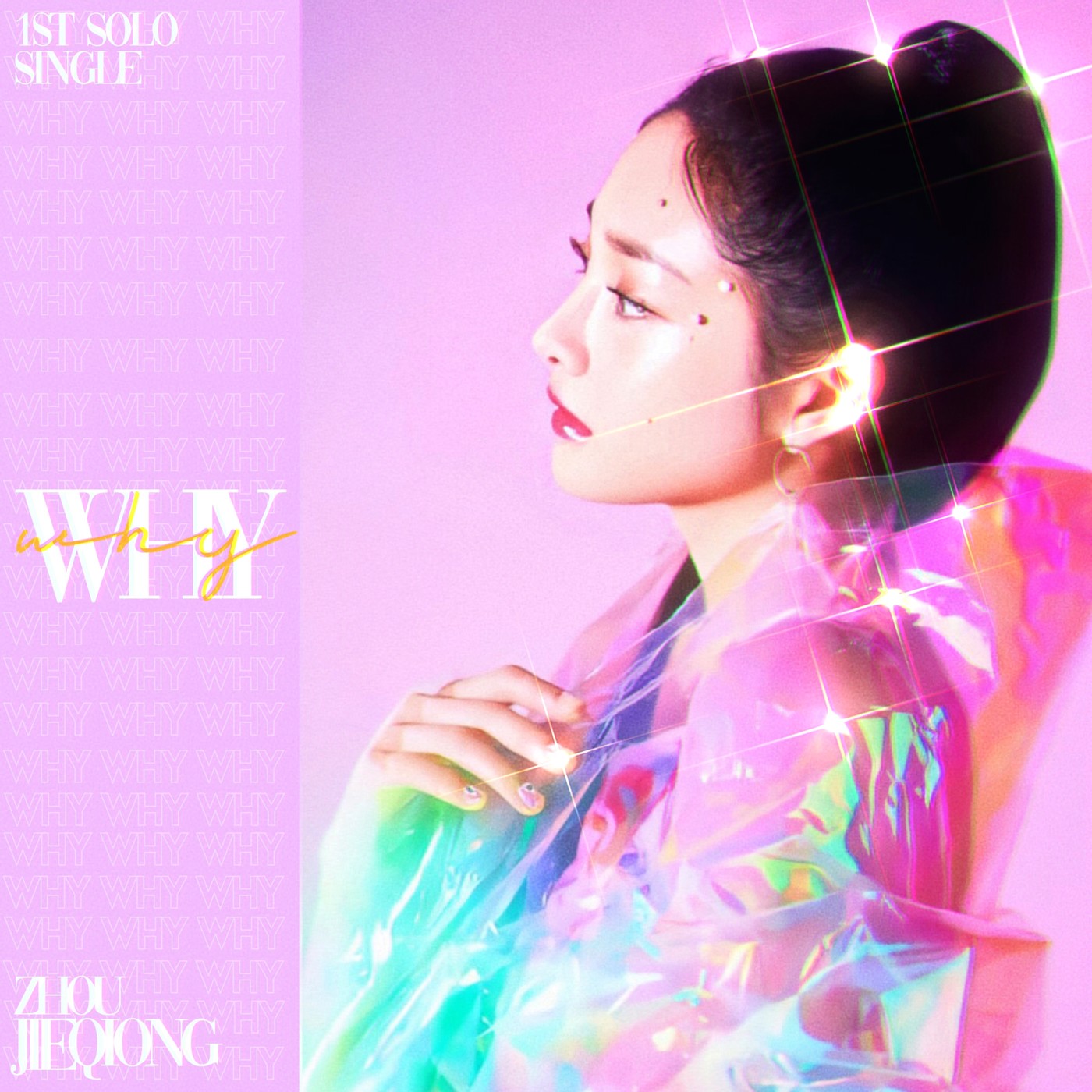 1st Solo Single - Why 