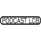 Podcast 1x23 Parte 3 - LCB