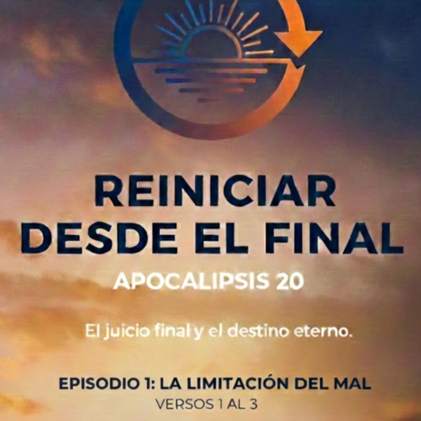 REINICIAR DESDE EL FINAL podcast artwork