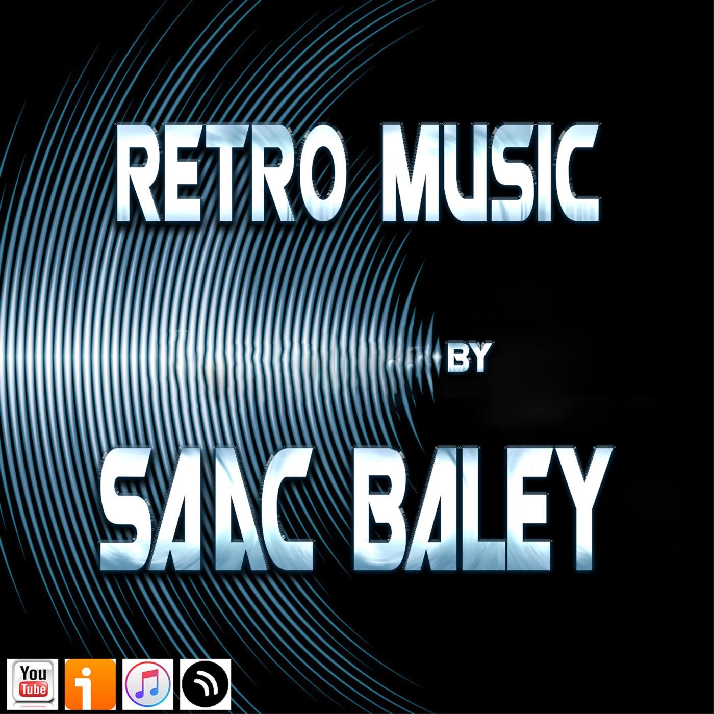 Retro Music by Saac Baley