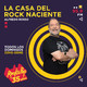 20200802 La Casa Del Rock Naciente
