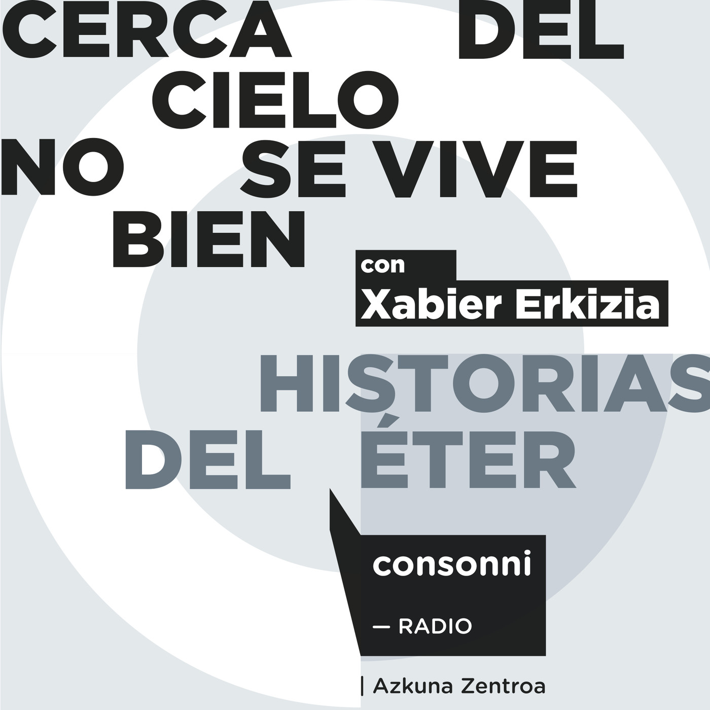 Cerca del cielo no se vive bien.Historias del éter podcast artwork