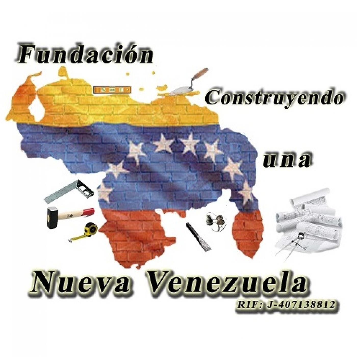 Construyendo una Nueva Venezuela