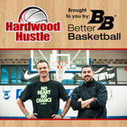 Hardwood Hustle Basketball Podcast