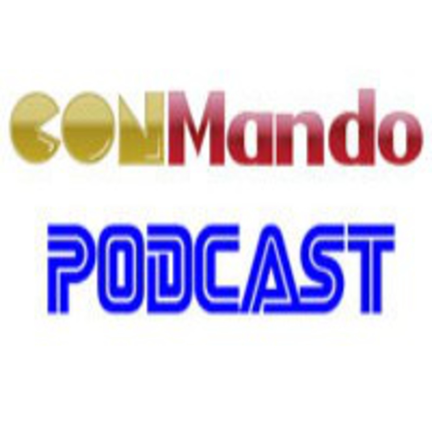 Conmando Podcast 2x04