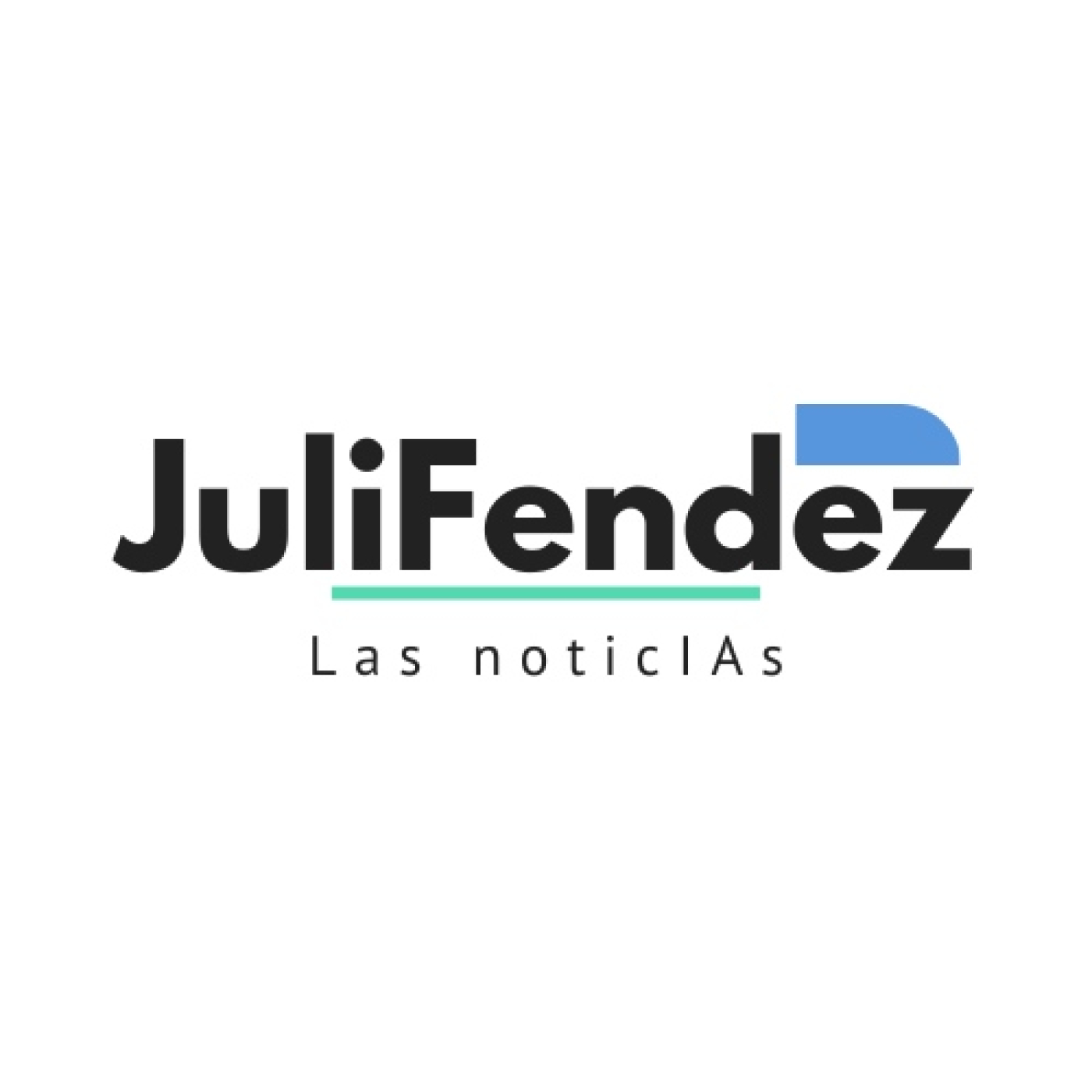 Las NoticIAs de JuliFendez cover art