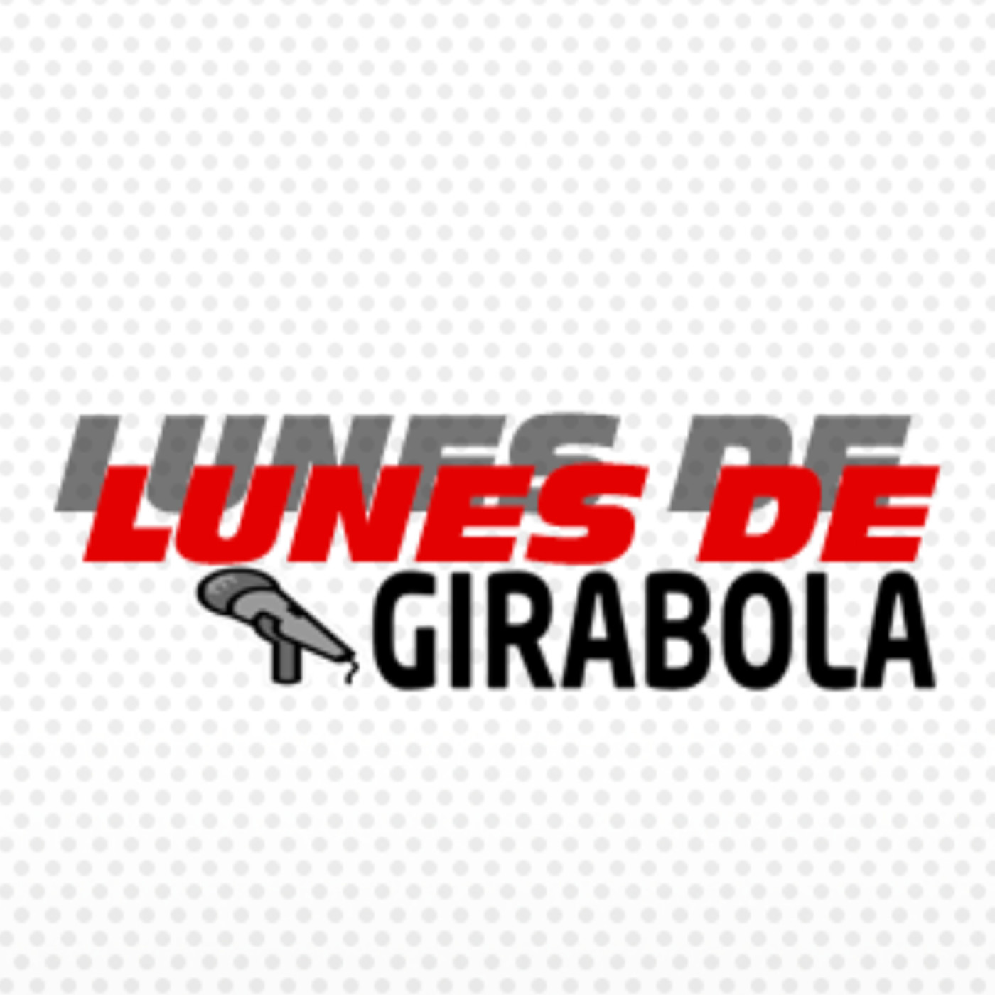 Lunes De Girabola