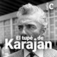 El tupé de Karajan - 25/04/19