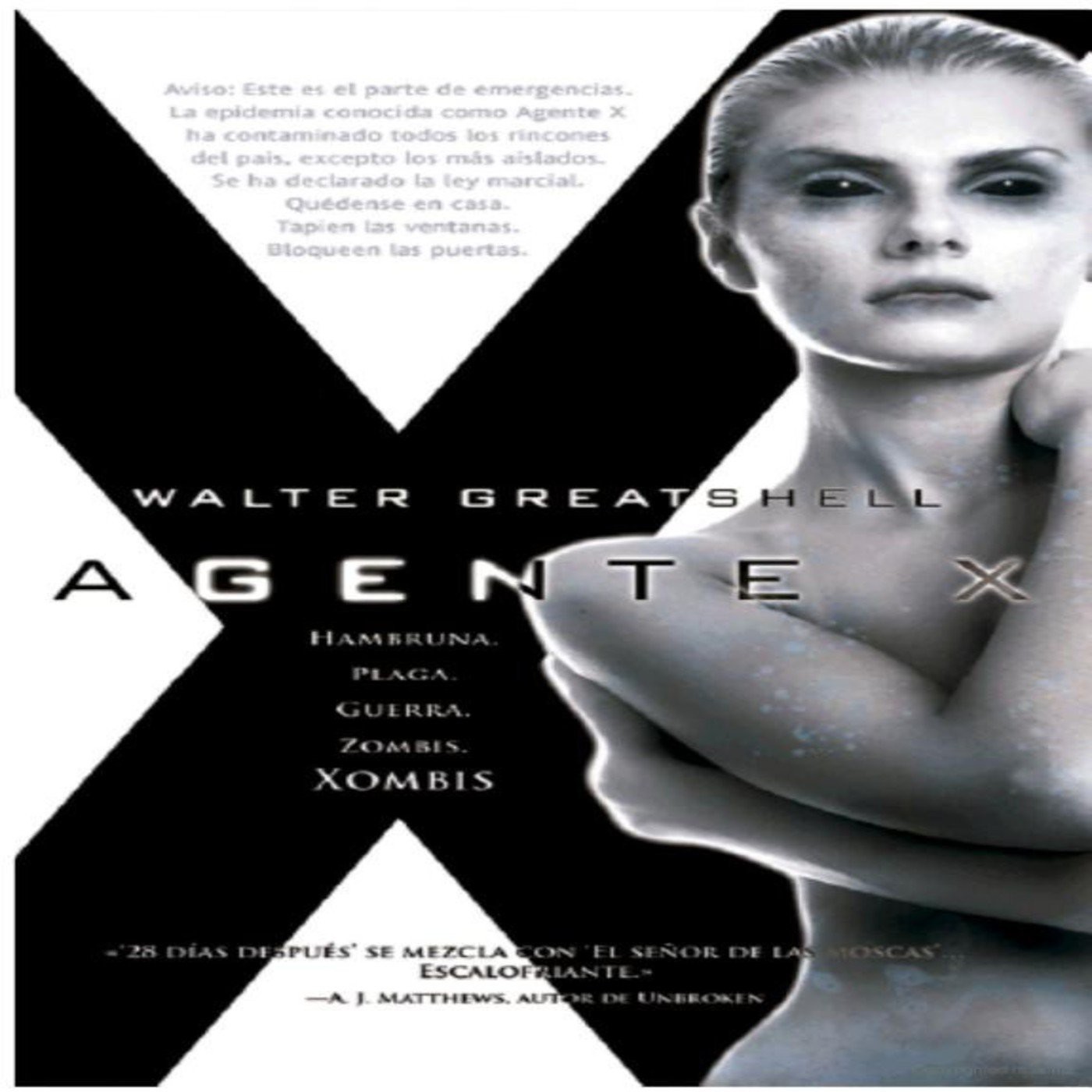 Xombie 1 de Walter Greatshell Xombie 1 de Walter Greatshell