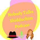 Episode 12: An American Shidduch Story: Worst Dates Ever (w/ Live Call-ins from Listeners)