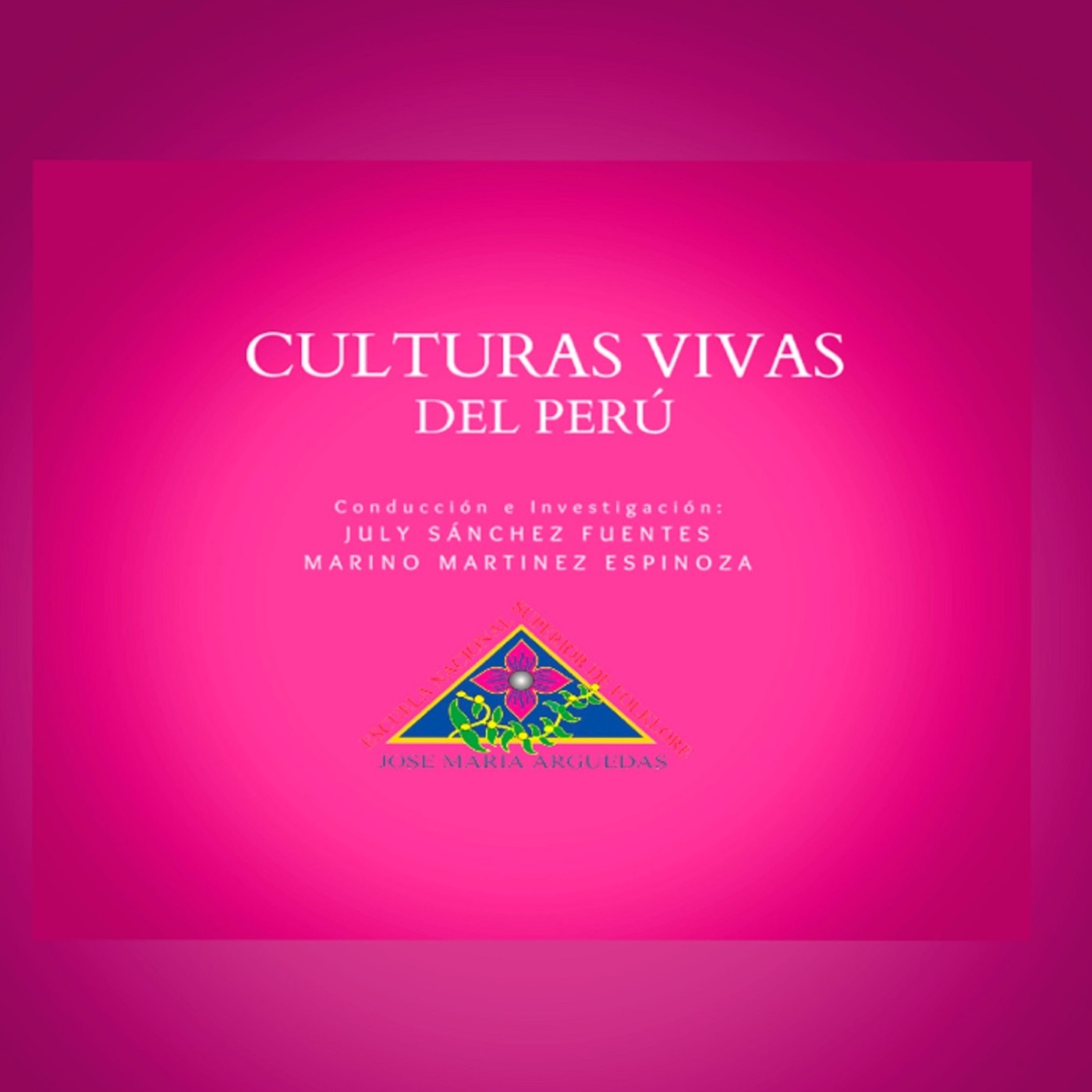 "Culturas Vivas del Perú"