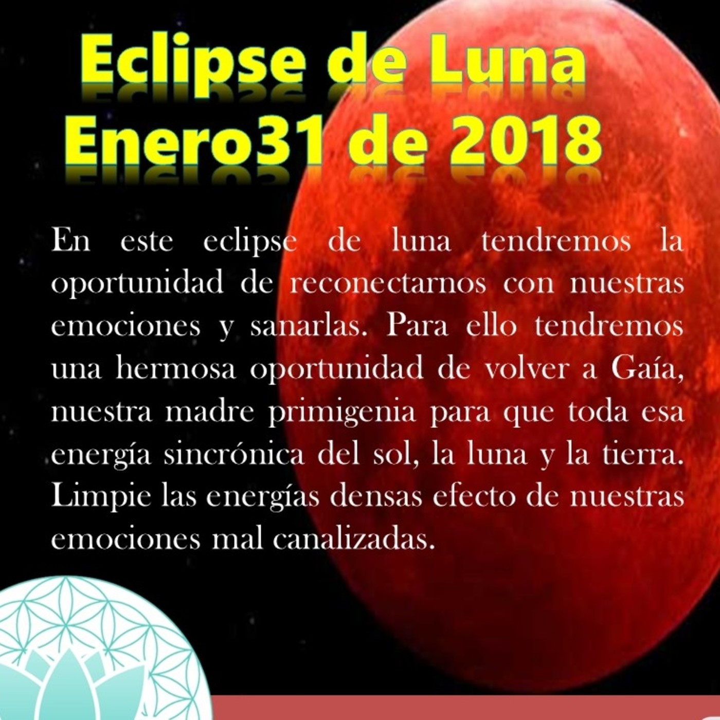 Influencias del eclipse de luna enero 31 de 2018