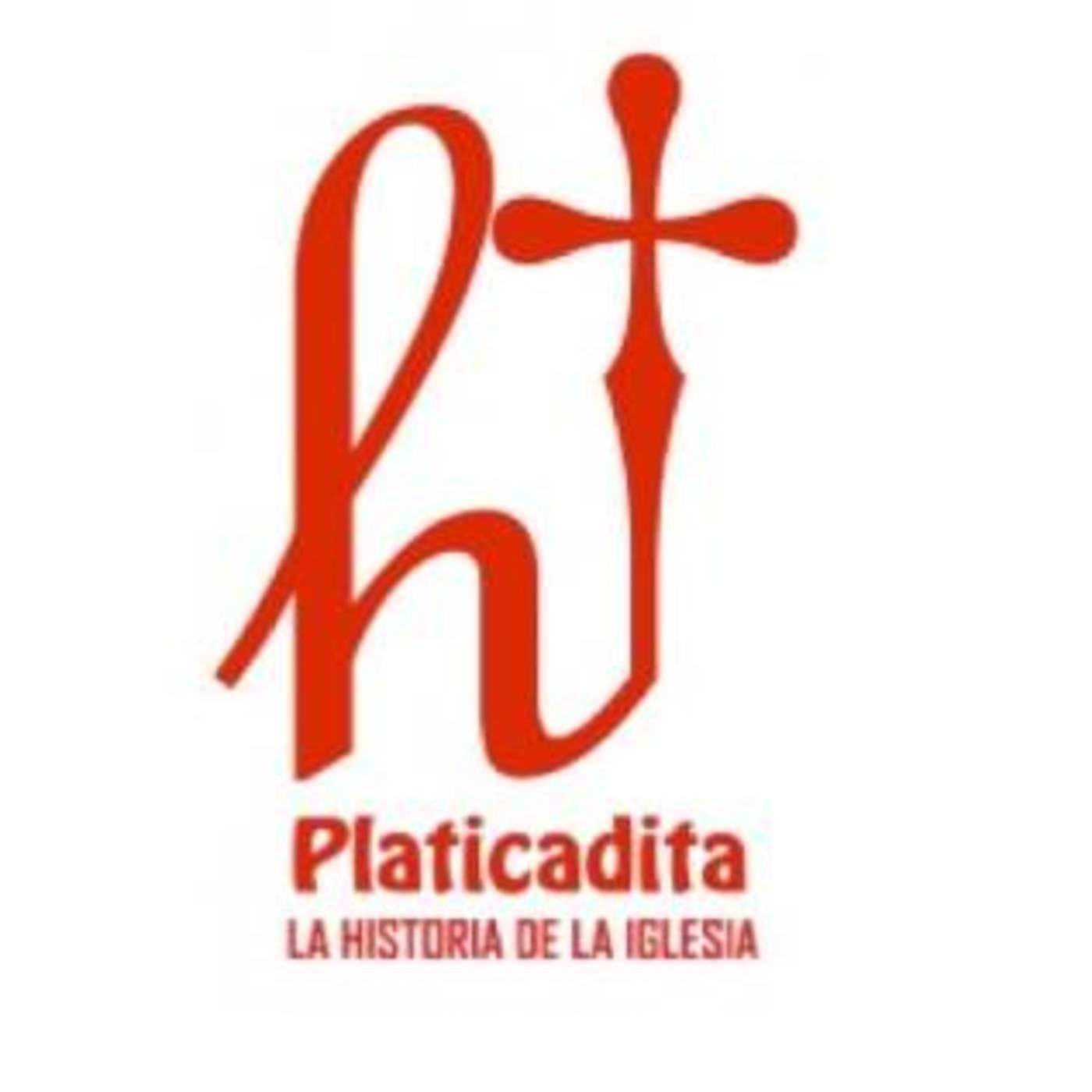 Podcast Historia de la Iglesia, platicadita