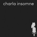charla insomne