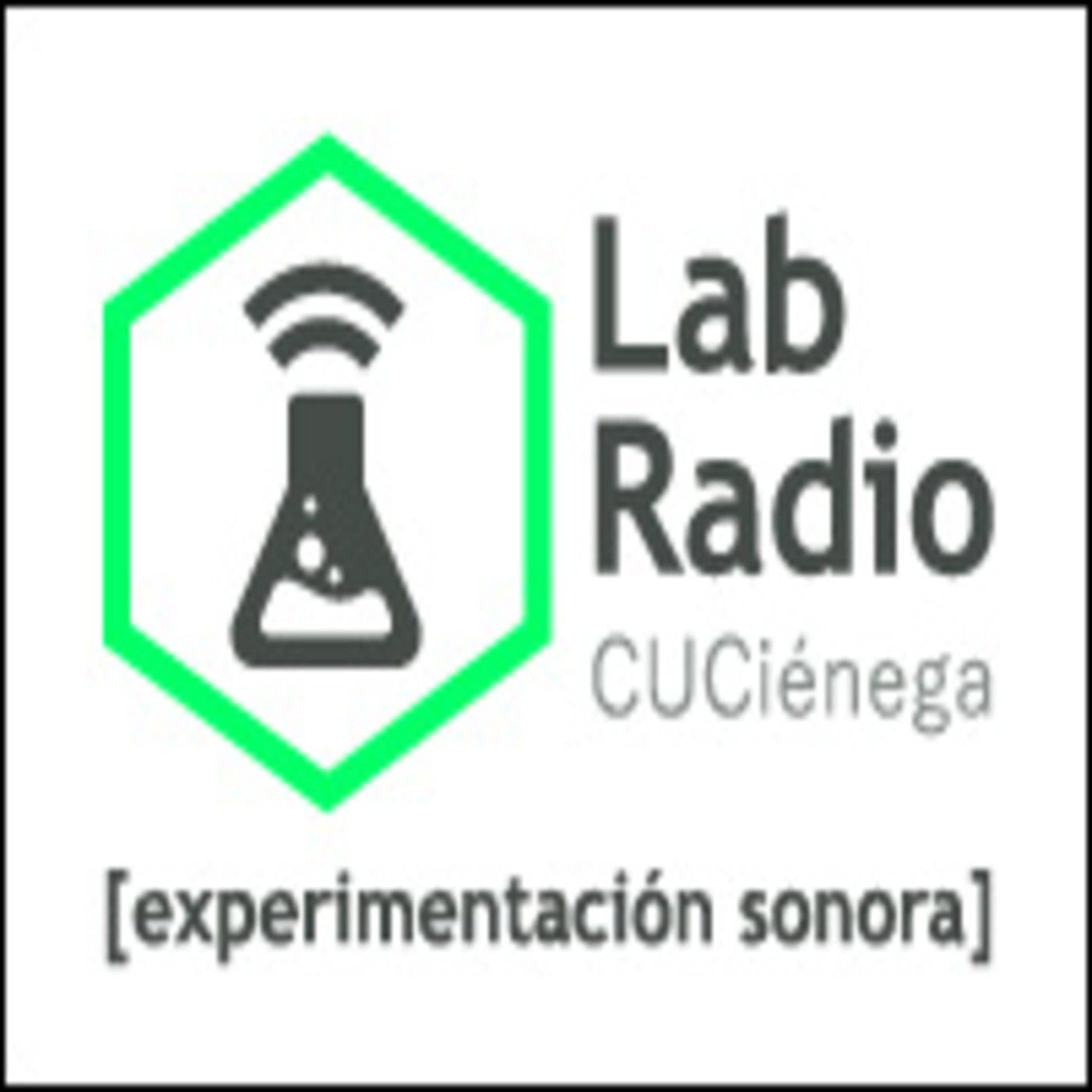Podcast Notas de Lab Radio Cuciénega