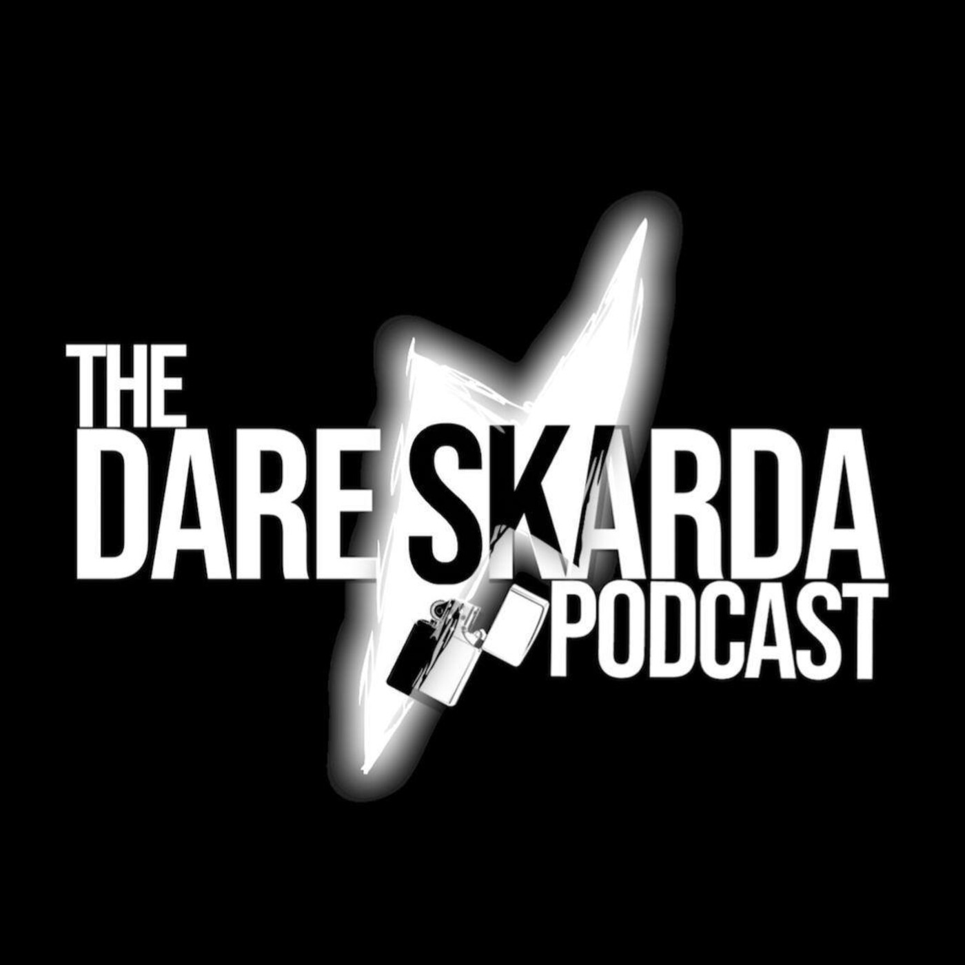 The Dare Skarda Podcast