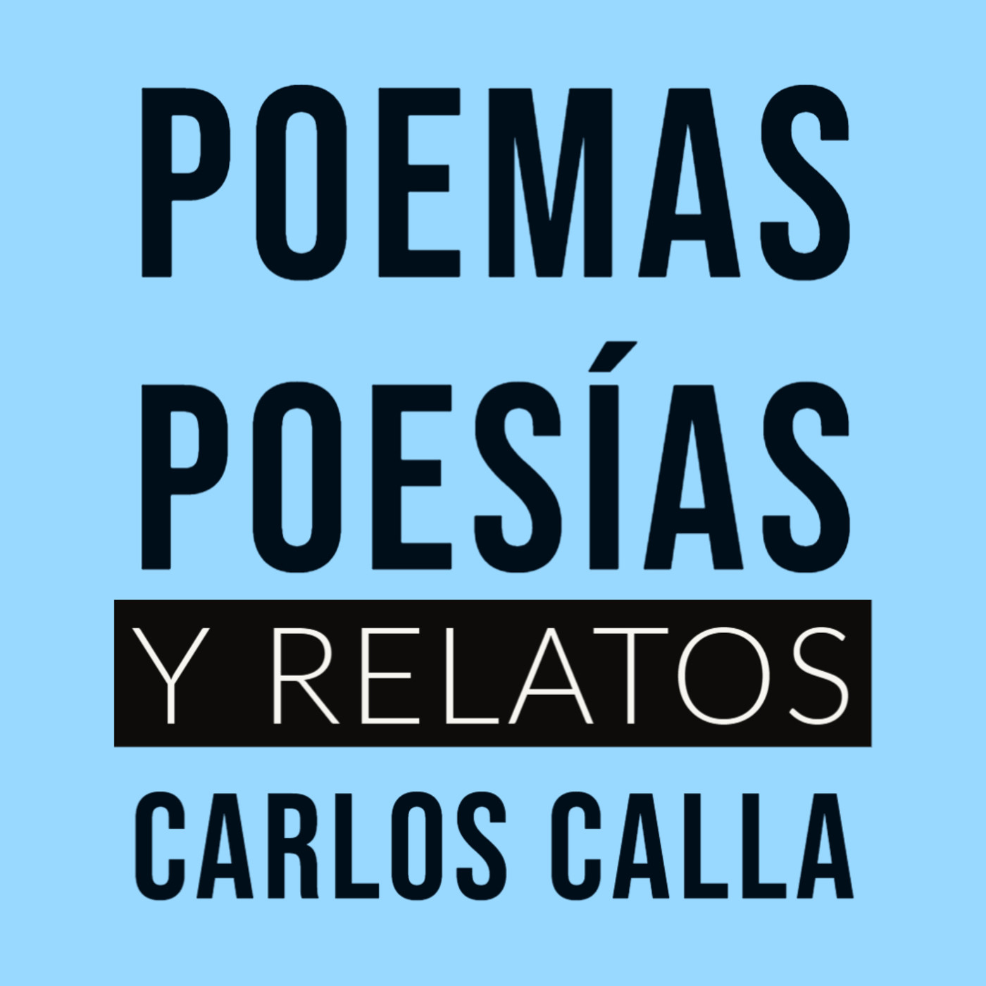 Poemas, Poesías y relatos