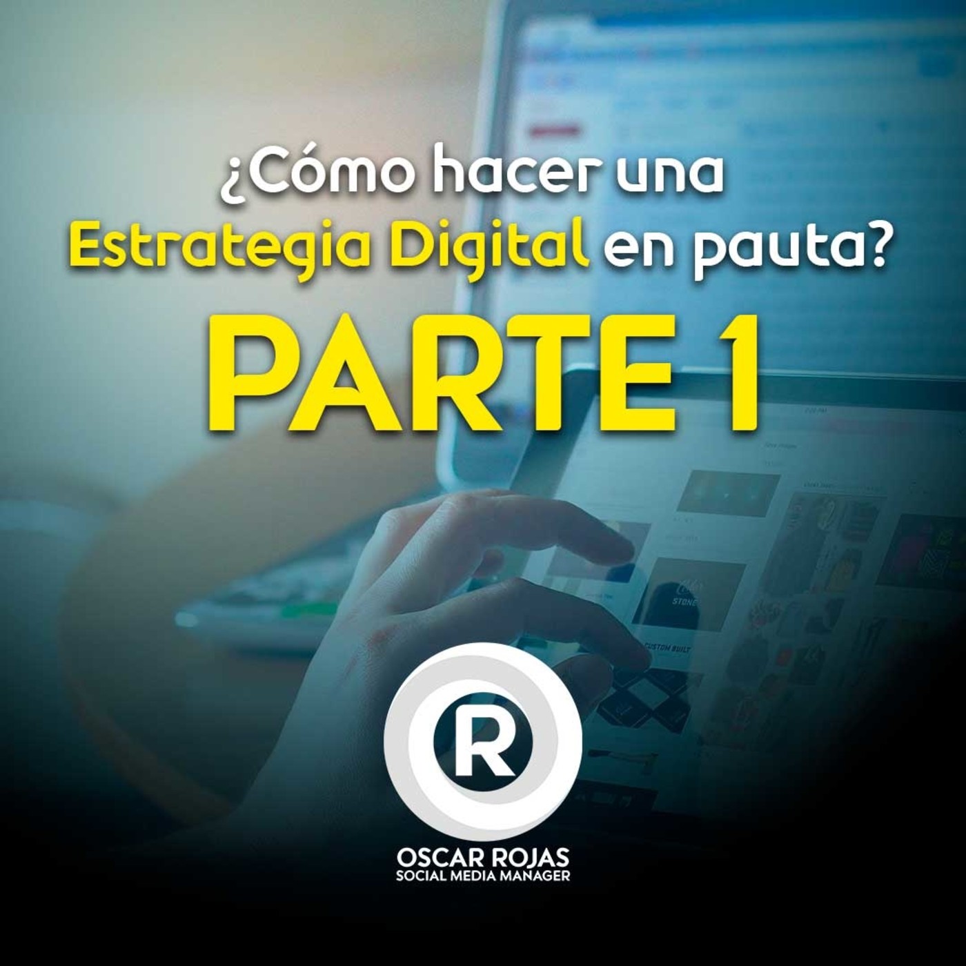 Estrategia de Marketing Digital