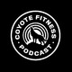 Coyote Fitness Podcast - Episode 58