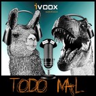 Programa nº34 - Todo Mal (Especial Fin de Temporada)