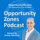 Philanthropic Investment in Opportunity Zones Is Lacking, with John Lettieri (Episode 58)