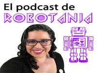 07 Charlas con Robotania: Lorena Amkie