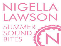 Nigella Lawson The Complete Summer Sound Bites